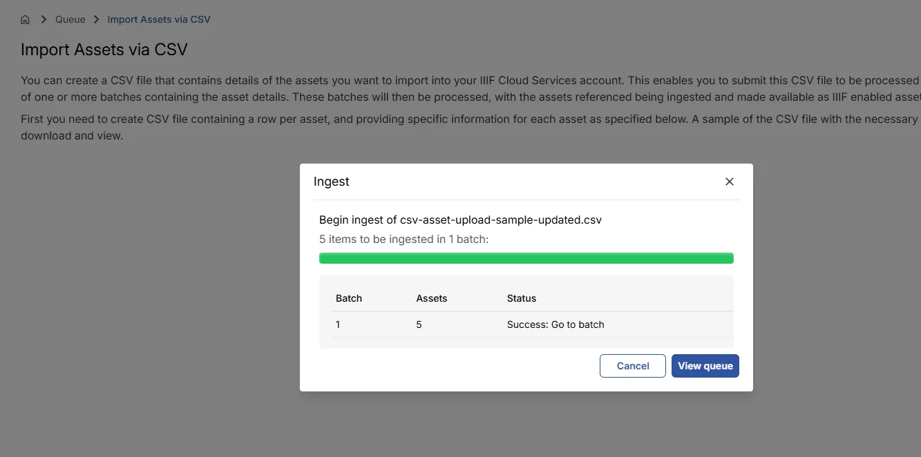 Fig. 2.1i: View queue to review import progress