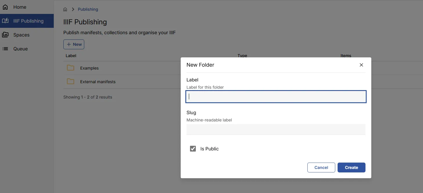 Fig. 3.1a: Creating a folder to manage IIIF content