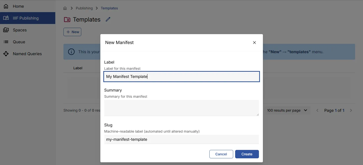 Fig. 3.4.1d: Creating a Manifest Template